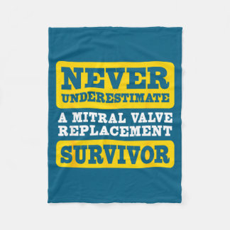 Never A Underestimate Mitral Valve Replacement Sur Fleece Blanket