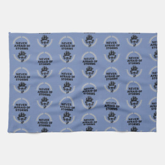 never afraid of storms towel