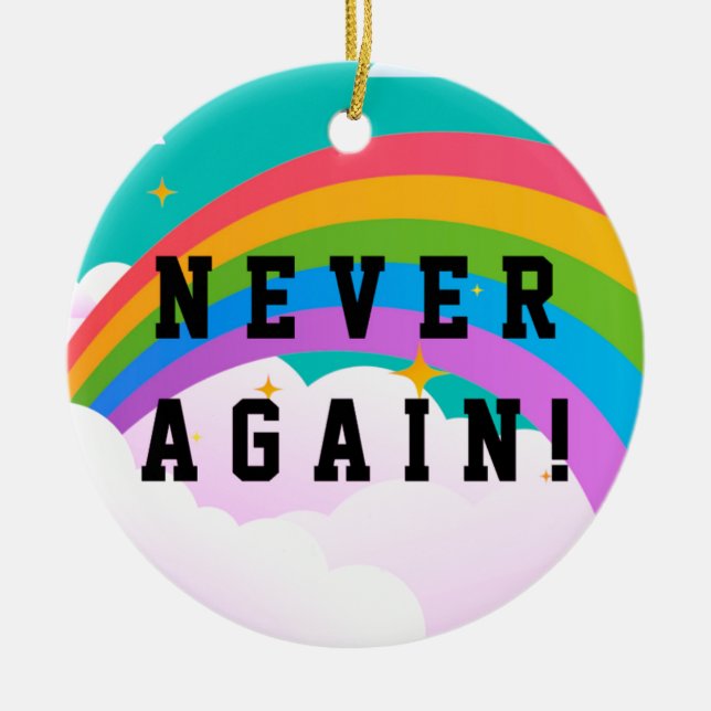 NEVER AGAIN CERAMIC TREE DECORATION (Front)