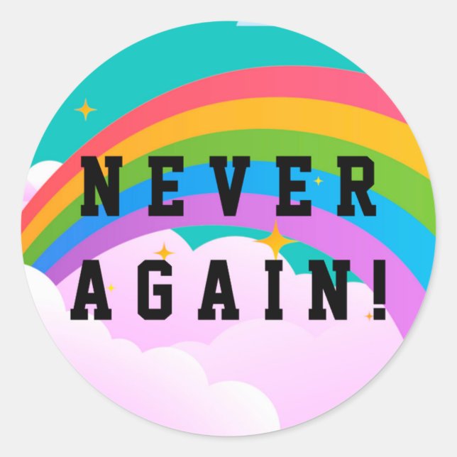 NEVER AGAIN CLASSIC ROUND STICKER (Front)
