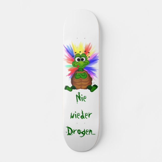 Never again drugs skateboard (Front)