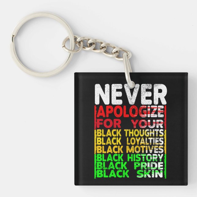Never Apologise, Black History Month Green Red Key Ring (Front)