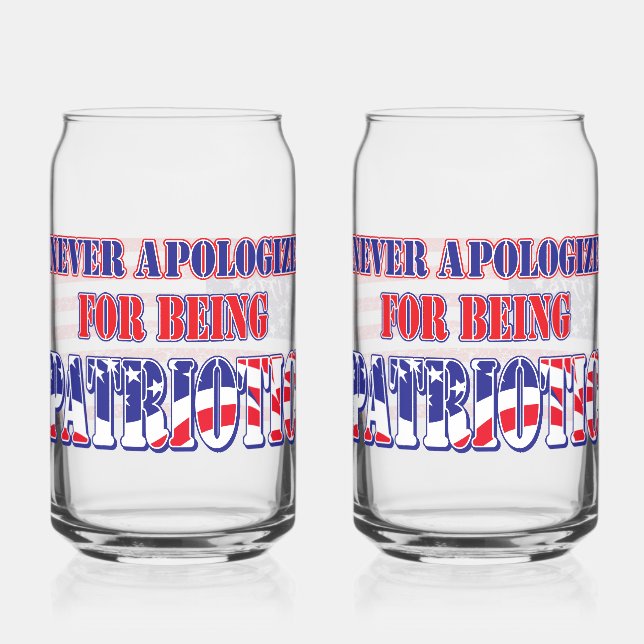 Never Apologise for Being Patriotic Can Glass (Front)