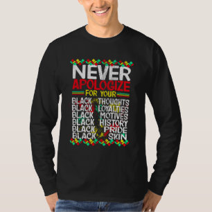 Never Apologise for Blackness, Yellow Red Green T-Shirt