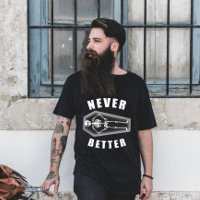 Never Better Dead Inside Skeleton Halloween