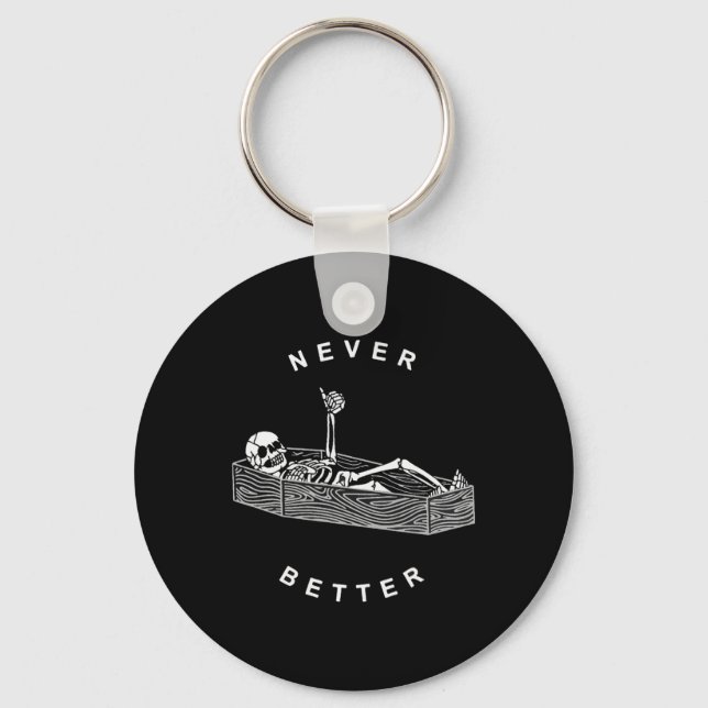 Never Better Skull Skeleton In The Coffin Hallowee Key Ring (Front)