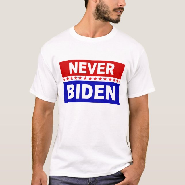 Never Biden T-Shirt (Front)