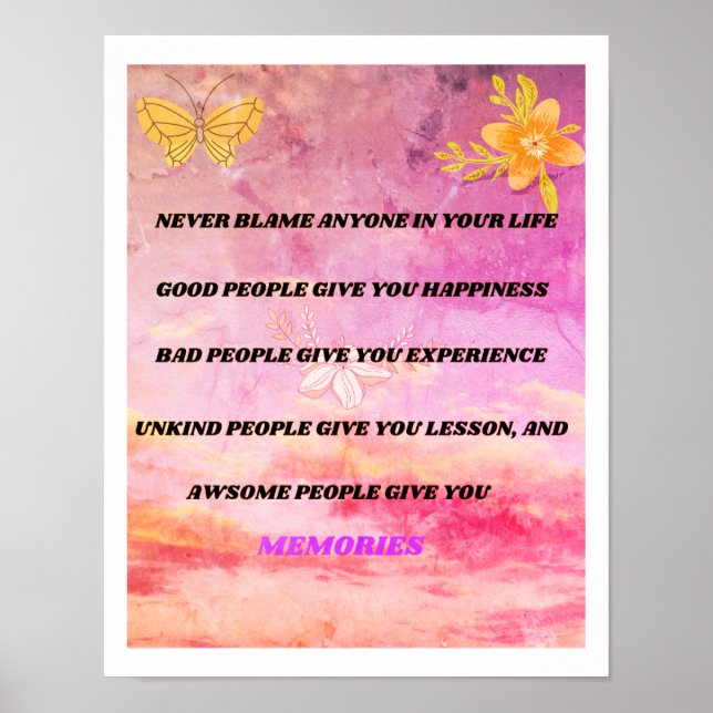 Never Blame anyone in your life  Poster (Front)
