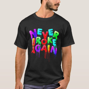 Never Broke Again Colorful Teen 2022 Kids Boys Gir T-Shirt