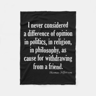 Never Consider Difference In Politics, Religion Or Fleece Blanket