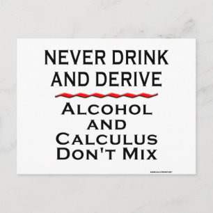 Never Drink and Derive Postcard