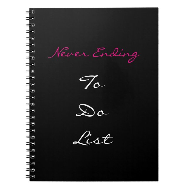 Never Ending To Do List Notebook (Front)