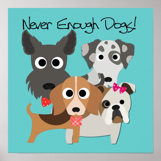 Never Enough Dogs Poster (Front)