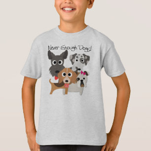 Never Enough Dogs T-Shirt