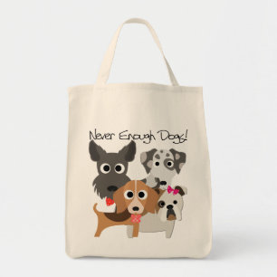 Never Enough Dogs Tote Bag