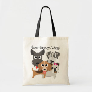 Never Enough Dogs Tote Bag