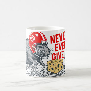 Never ever give up 2 coffee mug