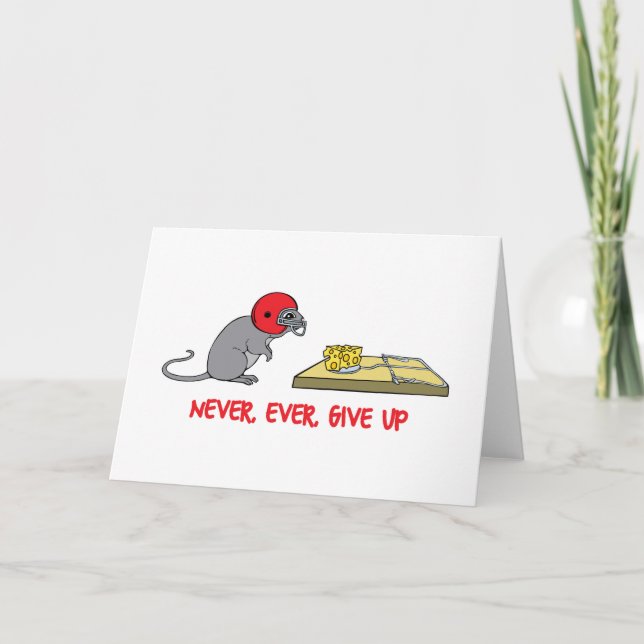 Never ever give up thank you card (Front)