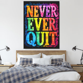 Never Ever Quit Geometric Style Motivational Canvas Print