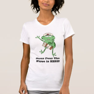 Never Fear The Nurse is HERE! t-shirt