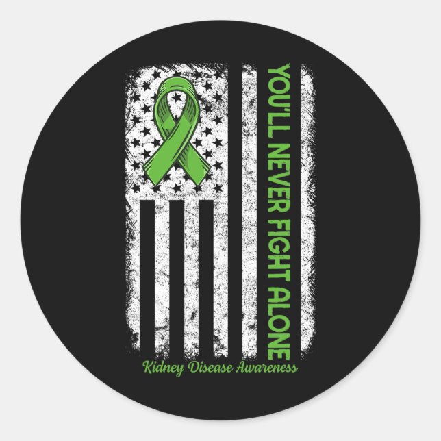 Never Fight Alone Flag Green Kidney Disease Awaren Classic Round Sticker (Front)