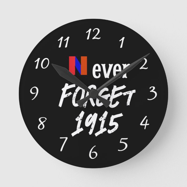 Never Forget 1915 Clock (Front)