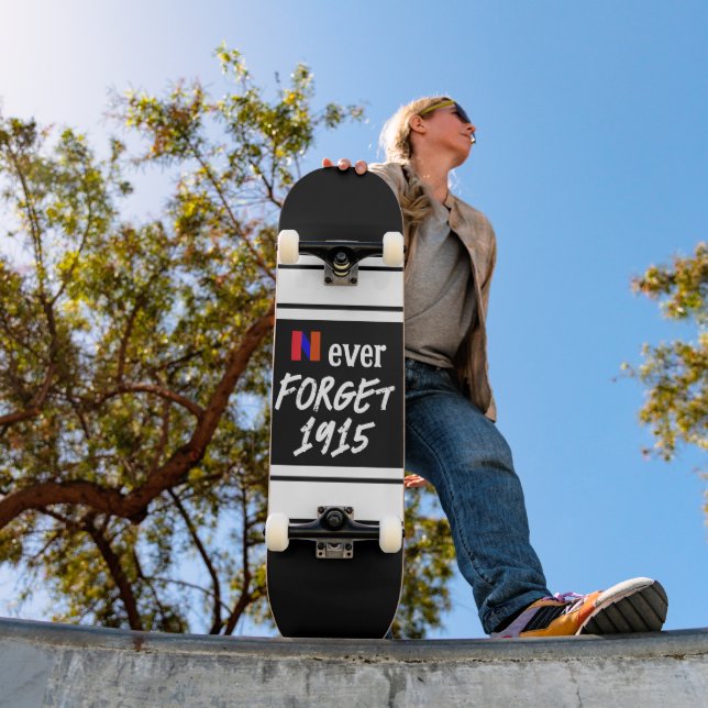 Never Forget 1915 Skateboard (Outdoor 1)