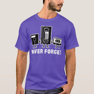 Never Forget Cassetteape gift T-Shirt