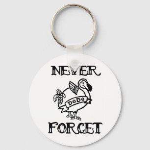 Never Forget- Dodo Key Ring