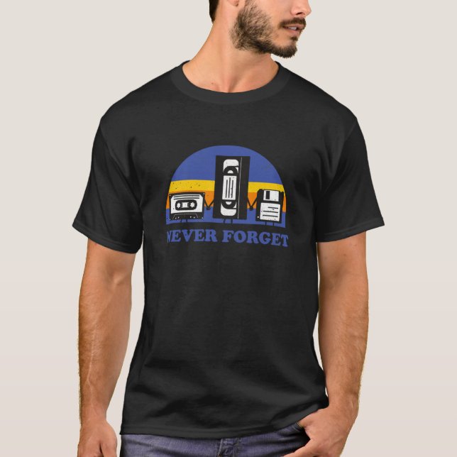 Never Forget Floppy Disc VHS Cassette Tape   T-Shirt (Front)
