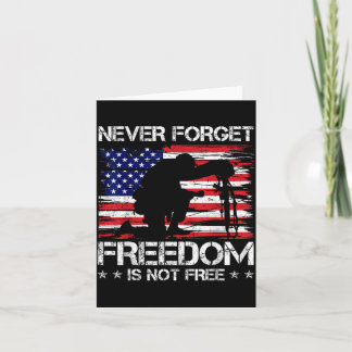 Never Forget Freedom Isnt US Veteran Memorial Day Card