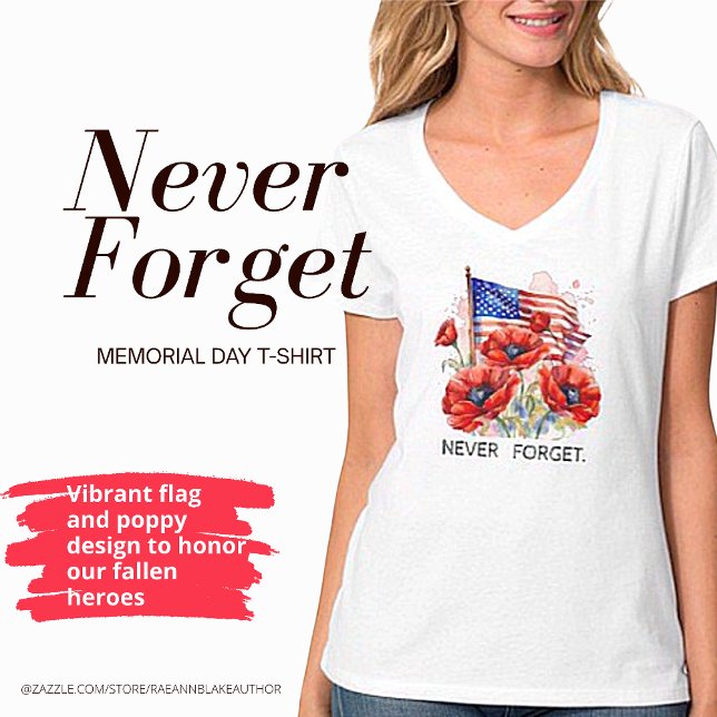 Never Forget Memorial Day T-Shirt (Creator Uploaded)