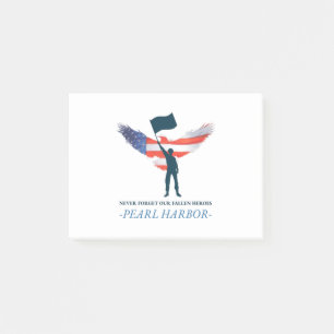 Never Forget Our Fallen Heroes Pearl Harbour Day Post-it Notes