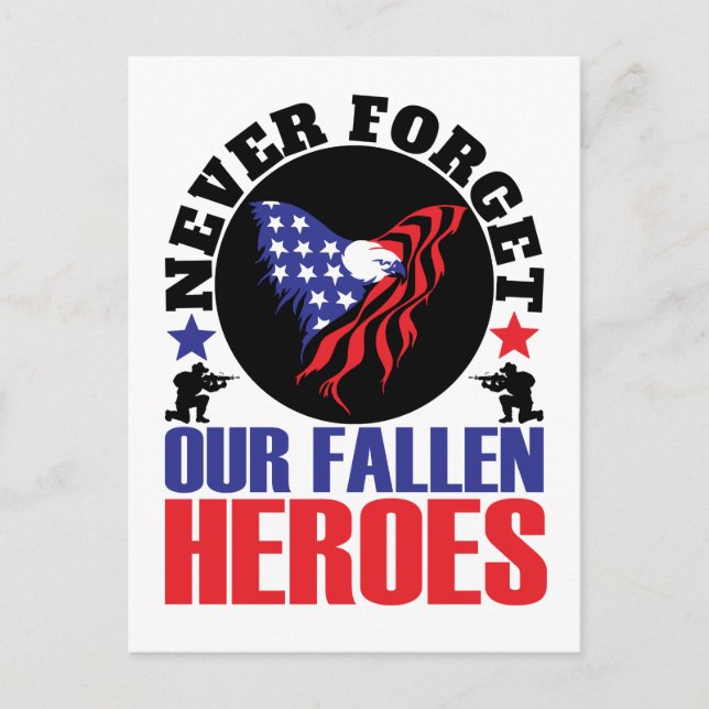 Never Forget our Fallen Heroes Postcard (Front)
