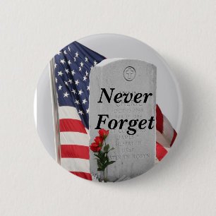 Never Forget Our Soldiers 6 Cm Round Badge