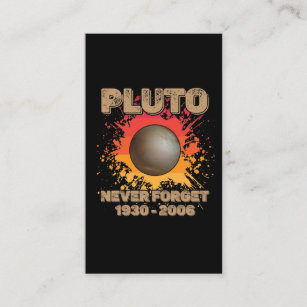 Never Forget Pluto Planet galaxy Space Science Business Card