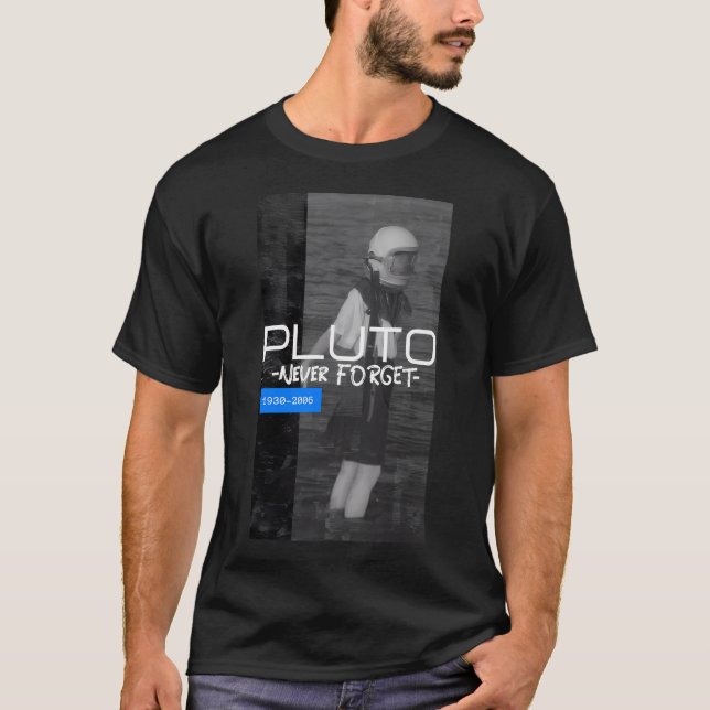Never Forget Pluto Planetary Retro Style Science T-Shirt (Front)