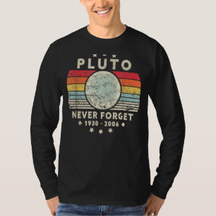 Never Forget Pluto Retro Style Funny Science Tee