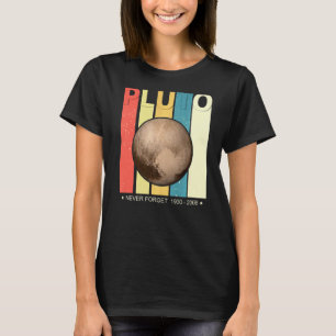 Never Forget Pluto Retro Style Funny Space Tee 2