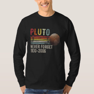 Never Forget Pluto Retro Style Space Science T-Shirt
