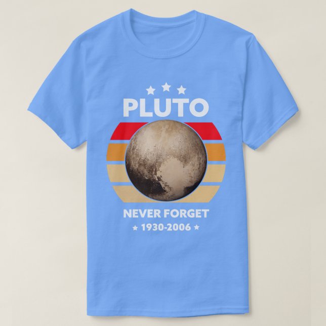 Never Forget Pluto T-Shirt (Design Front)