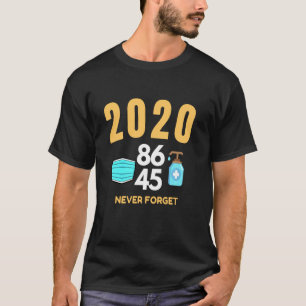Never Forget Retro Vintage Face Mask Hand Sanitize T-Shirt