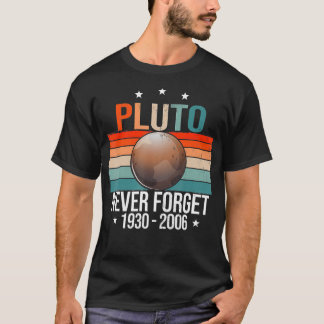 Never Forget Retro Vintage Planet Astronomy Space5 T-Shirt