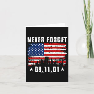 Never Forget September 11 2001 Memorial Day Card