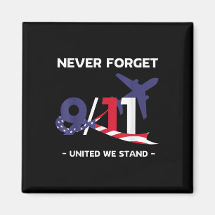 Never Forget September 11 2001 Memorial Day Magnet