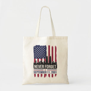 Never Forget September 11 2001 Memorial Day USA Tote Bag