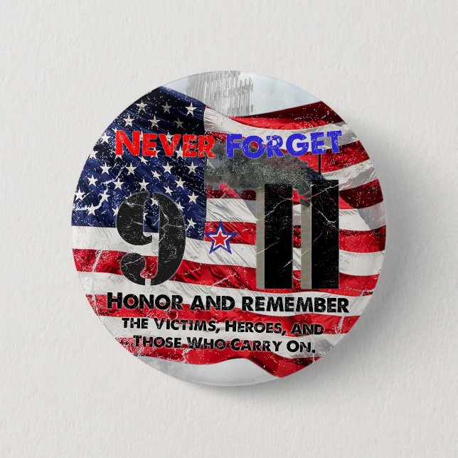 Never Forget September 11 6 Cm Round Badge (Front)