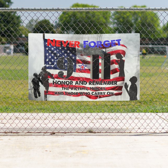 Never Forget September 11 Banner (Insitu)