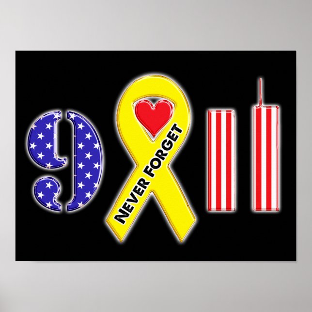 Never Forget September 11 Yellow Ribbon Poster (Front)