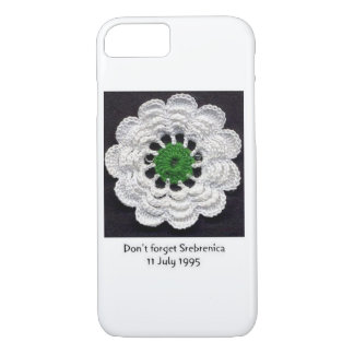 Never Forget Srebrenica iPhone 7 Case